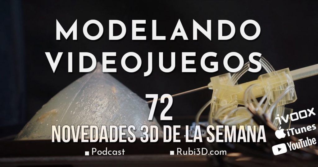 72. Novedades 3D de la semana